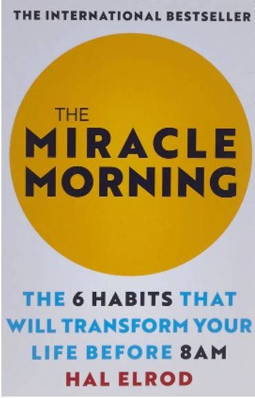 THE MIRACLE MORNING: Hal Elrod