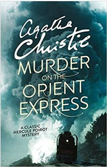 MURDER ON THE ORIENT EXPRESS - Agatha Christie