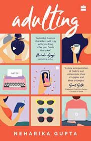 Adulting - Neharika Gupta