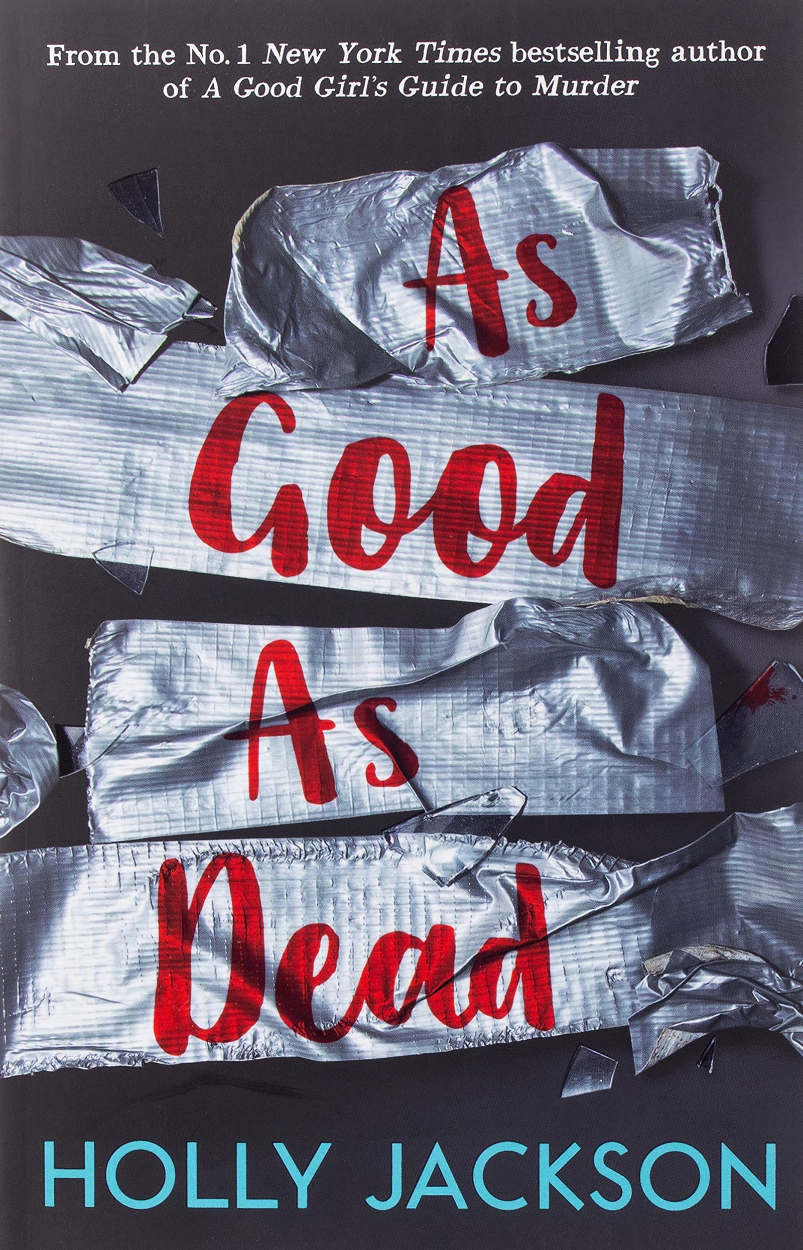 As Good as Dead – by Holly Jackson