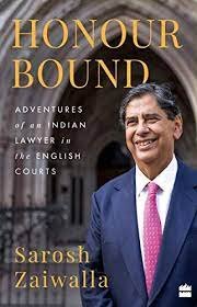 Honour Bound: Adventures of an Indian Lawyer in the English Courts (Hardcover) - Sarosh Zaiwalla