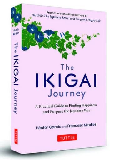 THE IKIGAI JOURNEY - HECTOR GARCIA,FRANCESC MIRALLES (Hardcover)