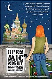 Open MIC Night in Moscow (Hardcover) - Audrey Murray
