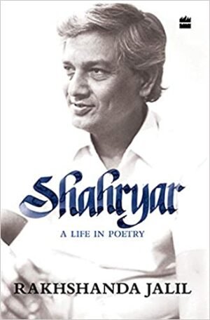 Shahryar A Life In Poetry (Hardcover) - Rakshanda Jalil