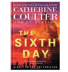 The Sixth Day - J.T. Ellison