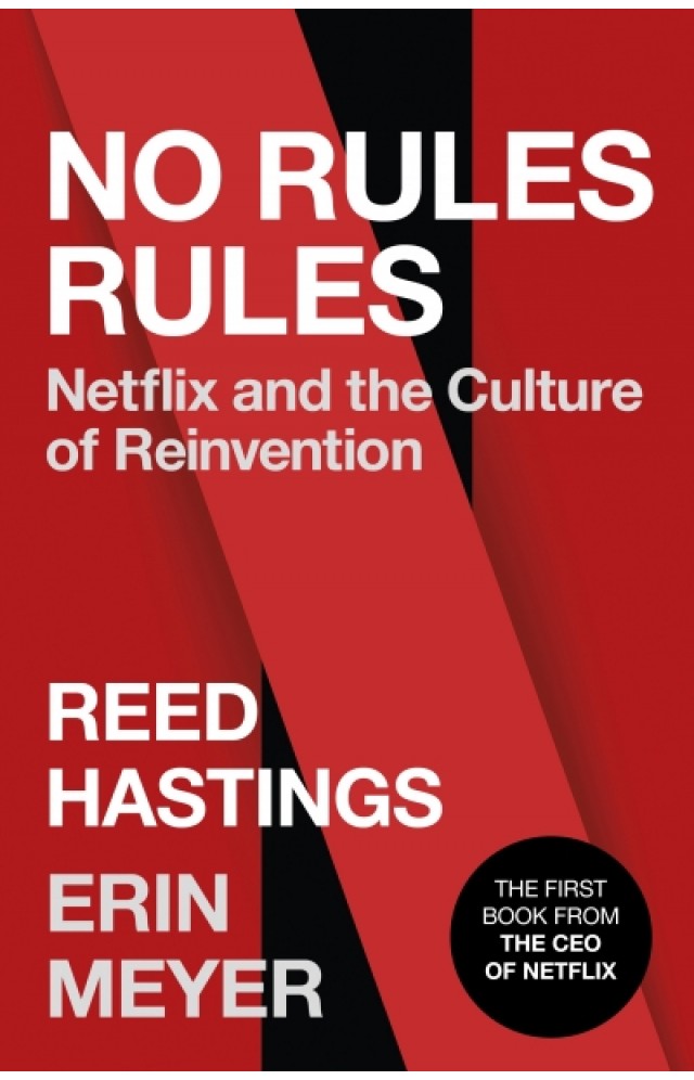 No Rules Rules Netflix and the Culture of Reinvention Findurbook