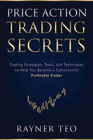 Price Action Trading Secrets – Rayner Teo Price Action Trading Secrets book