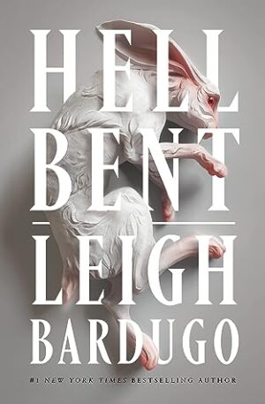 Hell Bent (Alex Stern, #2) by Leigh Bardugo