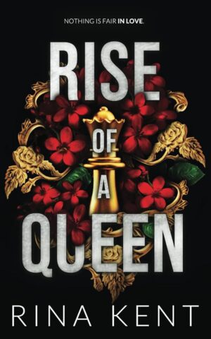 Rise of a Queen - Rina Kent