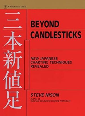 Beyond Candlesticks by Steve Nison