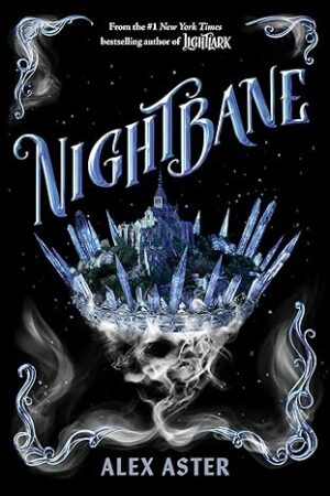 Nightbane (Lightlark, #2) by Alex Aster