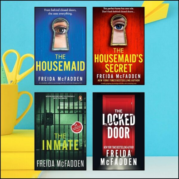 The Inmate – Freida McFadden The Housemaid – Freida McFadden The Housemaid’s Secret – Freida McFadden The Locked Door by Freida McFadden